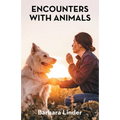 Encounters with Animals - Paperback