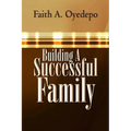 Building A Successful Family - Paperback