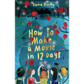How to Make a Movie in 12 Days - Paperback