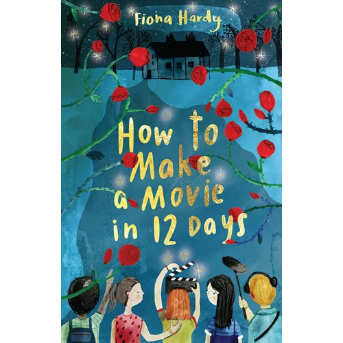 How to Make a Movie in 12 Days - Paperback