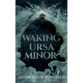 Waking Ursa Minor - Paperback