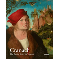 Cranach: The Early Years in Vienna - Paperback