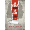 A Year and a Day: Divorce without Destruction - Paperback