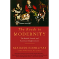 The Roads to Modernity: The British, French, and American Enlightenments - Paperback