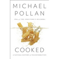 Cooked: A Natural History of Transformation - Paperback
