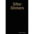 Sifter Stickers - Paperback