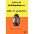 Samburtaab Ng'aleekaab Kaleenchin. Kalenjin Dictionary - Paperback