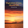 Inspirations of Love, Life and Loss - Paperback