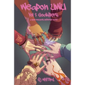 Weapon UwU Vol 1: Godkillers - Paperback