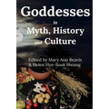 Godddess in Myth, History and Culture (B/W) - Paperback