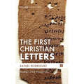 The First Christian Letters: Reading 1 and 2 Thessalonians - Paperback