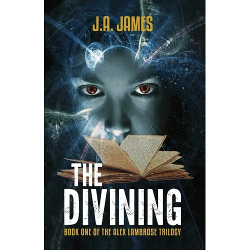The Divining: Book One of The Alex Lambrose Trilogy - Paperback