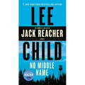 No Middle Name: The Complete Collected Jack Reacher Short Stories - Mass Market Paperbound