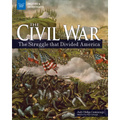 The Civil War: The Struggle That Divided America - Hardcover