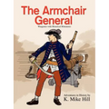 The Armchair General: Wargames with Historical Miniatures - Paperback