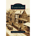 Taneytown - Hardcover