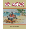 Mr. Walrus - Paperback