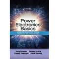 Power Electronics Basics: Operating Principles, Design, Formulas, and Applications - Paperback