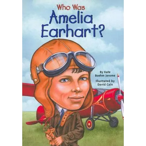 Who Was Amelia Earhart? - Hardcover