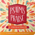 Psalms of Praise: A Movement Primer - Board Book