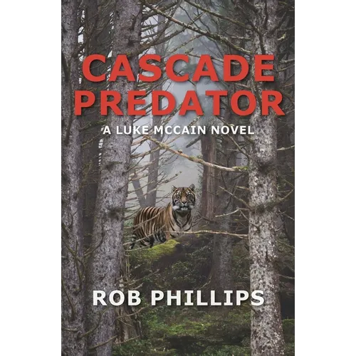 Cascade Predator: A Luke McCain Novel - Paperback