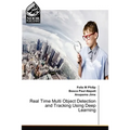 Real Time Multi Object Detection and Tracking Using Deep Learning - Paperback
