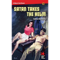 Satan Takes the Helm - Paperback