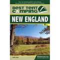 Best Tent Camping: New England: Your Car-Camping Guide to Scenic Beauty, the Sounds of Nature, and an Escape from Civilization - Hardcover