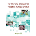The Political Economy of Violence Against Women - Paperback