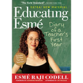 Educating Esmé: Diary of a Teacher's First Year - Paperback
