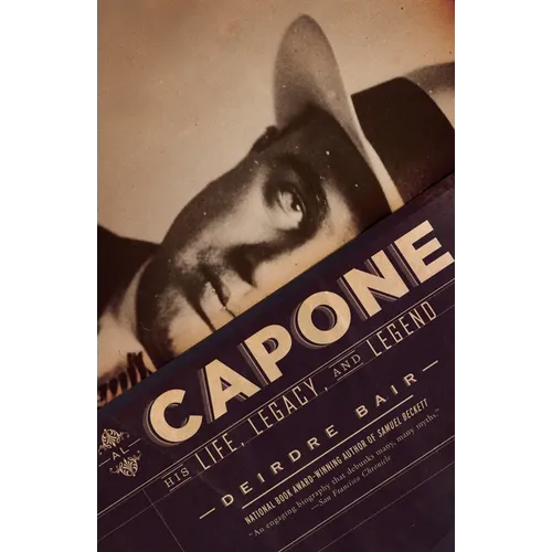 Al Capone: His Life, Legacy, and Legend - Paperback