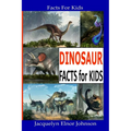 Fun Dinosaur Facts For Kids - Paperback