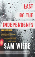 Last of the Independents: Vancouver Noir - Paperback