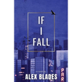 If I Fall - Paperback