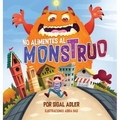 No alimentes al monstruo: Cuentos infantiles con valores - Hardcover
