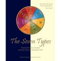 The Seven Types: Psychosynthesis Typology: Discover Your Five Dominant Types - Paperback