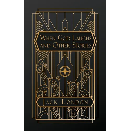 When God Laughs, and Other Stories - Paperback
