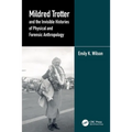 Mildred Trotter and the Invisible Histories of Physical and Forensic Anthropology - Paperback