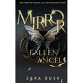 Mirror: A steamy enemies-to-lovers fantasy romance - Paperback