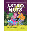 Astronuts Mission One: The Plant Planet - Hardcover