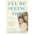 I'll Be Seeing You: A Memoir - Paperback