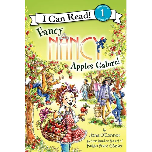 Fancy Nancy: Apples Galore! - Hardcover