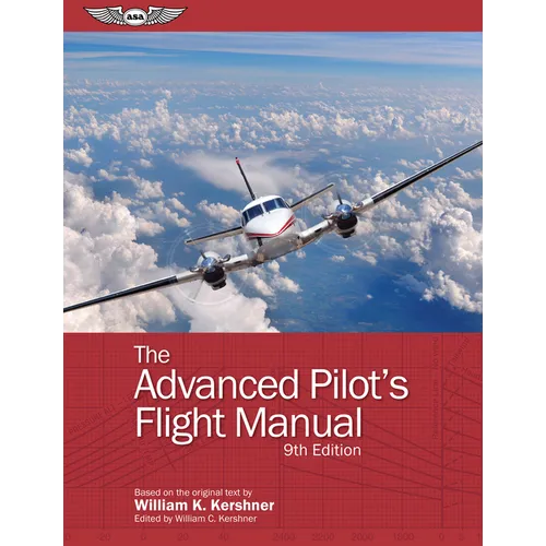 The Advanced Pilot's Flight Manual - Paperback