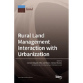 Rural Land Management Interaction with Urbanization - Hardcover