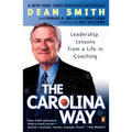 The Carolina Way: Leadership Lessons from a Life in Coaching - Paperback