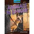 Animals in Danger - Library Binding