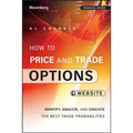 How to Price and Trade Options: Identify, Analyze, and Execute the Best Trade Probabilities, + Website - Paperback