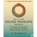 End-to-End Solved Problems With R: a catalog of 26 examples using statistical inference - Paperback