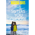The Sisters You Choose - Paperback