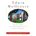 Edwin Mullhouse: The Life and Death of an American Writer 1943-1954 by Jeffrey Cartwright - Paperback
